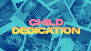 Child Dedication